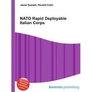  NATO Rapid Deployable Italian Corps: Ronald Cohn Jesse 