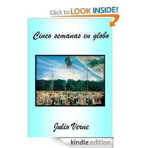 Cinco semanas en globo (Spanish Edition): Julio Verne:  