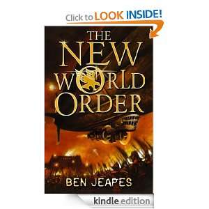 The New World Order: Ben Jeapes:  Kindle Store