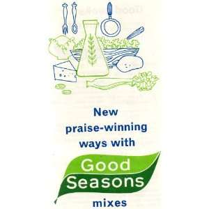 Cooking Ephemeral: NEW PRAISE WINNING WAYS WITH GOOD SEASONS MIXES 