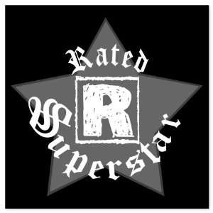  Rated R Superstar vinyl sticker decal 4 x 4 Everything 