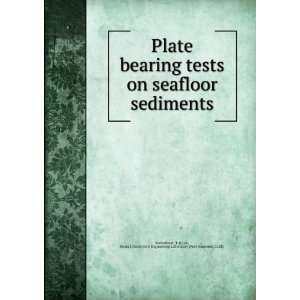  Plate bearing tests on seafloor sediments T. R,Lee, Homa 