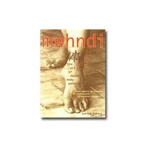  Mehndi, The Art of Henna Body Painting 100 pages 