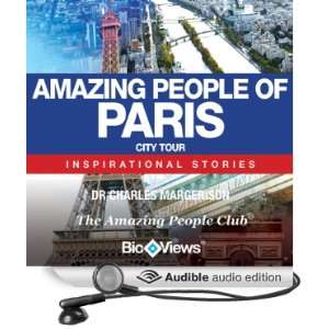  Amazing People of Paris: Inspirational Stories (Audible 