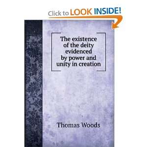   deity evidenced by power and unity in creation: Thomas Woods: Books
