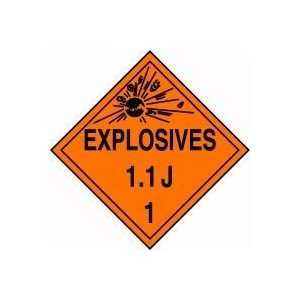  DOT Placards EXPLOSIVES 1.1J (W/GRAPHIC) 10 3/4 x 10 3/4 