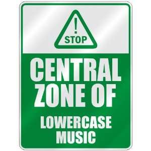  STOP  CENTRAL ZONE OF LOWERCASE  PARKING SIGN MUSIC 