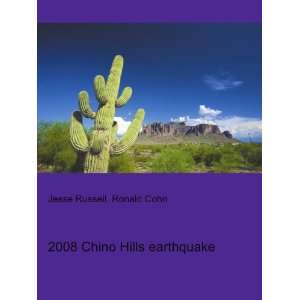 2008 Chino Hills earthquake: Ronald Cohn Jesse Russell:  