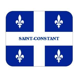   Canadian Province   Quebec, Saint Constant Mouse Pad: Everything Else