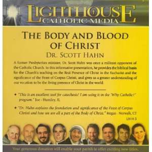  The Body and Blood of Christ (Dr. Scott Hahn)   CD