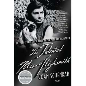   Secret Life and Serious Art of Patricia Highsmith: n/a  Author : Books