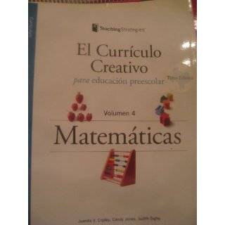 El Curriculo Creativo Para Educacion Preescolar (Matematicas, Volumen 