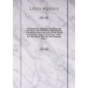   and extinct, for the use of schools and colleges: Louis Agassiz: Books