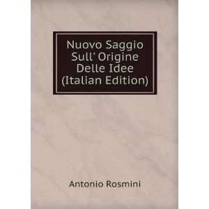   Sull Origine Delle Idee (Italian Edition) Antonio Rosmini Books