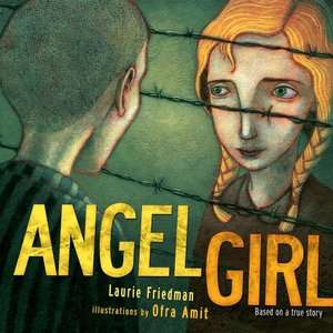   Angel Girl by Laurie Friedman, Lerner Publishing 