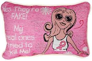 YES! THEYRE FAKE BREAST CANCER PINK WOVEN PILLOW  