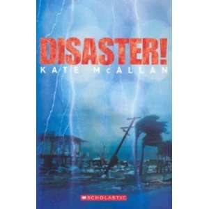  Disaster KATE MCALLAN Books