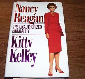 Nancy Reagan: Unauthorized Biography by Kitty Kelley, hardcover 