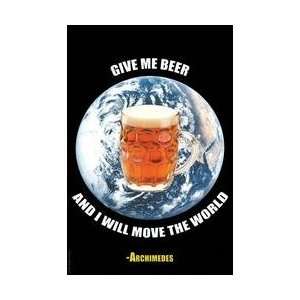  beer and I will move the world   Archimedes 12x18 Giclee on canvas