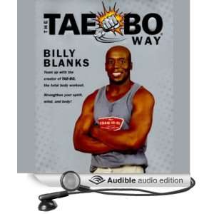  The Tae Bo Way (Audible Audio Edition) Billy Blanks 