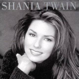 Shania Twain by Shania Twain ( Audio CD   Sept. 27, 1994 