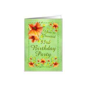  53rd Birthday Party Invitation, Apricot Flowers Card: Toys 