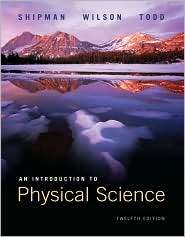Lab Manual for Shipman/Wilson/Todds An Introduction to Physical 