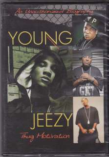 YOUNG JEEZY: THUG MOTIVATION AN UNAUTHORIZED BIOGRAPHY.  
