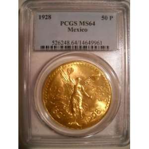 1928 Mexican 50 peso Gold 1.2 oz PCGS MS 64 MS64 