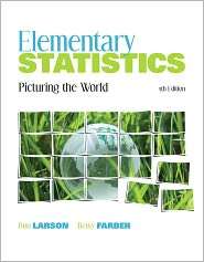Elementary Statistics Picturing the World, (0321693620), Ron Larson 
