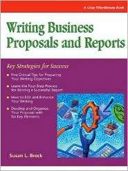 Writing Business Proposals and Reports Strategies for Success 