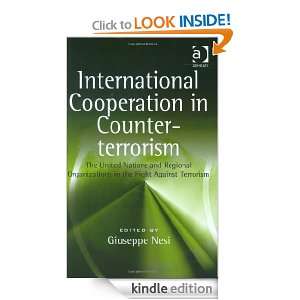 International Cooperation in Counter terrorism The United Nations and 