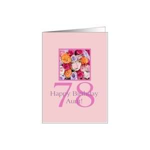  78th birthday Aunt, colorful rose bouquet Card Health 