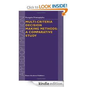 Multi Criteria Decision Making Methods: A comparative Study (Applied 