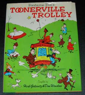 FONTAINE FOXS TOONERVILLE TROLLEY HC COMIC BOOK 1977  