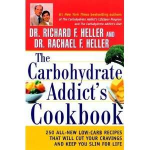 com The Carbohydrate Addicts Cookbook 250 All New Low Carb Recipes 