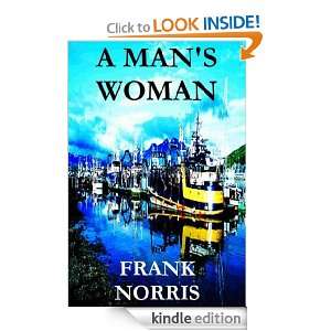 Mans Woman: Frank Norris:  Kindle Store