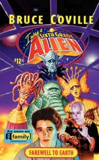   (Sixth Grade Alien Series #12) by Bruce Coville, Aladdin  Paperback
