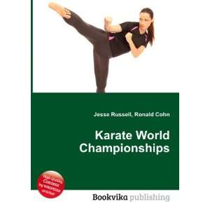  Karate World Championships Ronald Cohn Jesse Russell 