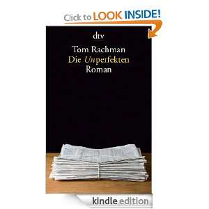   German Edition) Tom Rachman, Pieke Biermann  Kindle Store