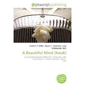  A Beautiful Mind (book) (9786132833303): Books