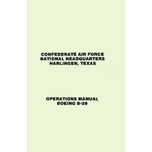   29 Aircraft Operating Manual CAF  1982 Confederate Air Force Books