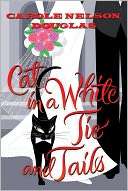 Cat in a White Tie and Tails: Carole Nelson Douglas Pre Order Now