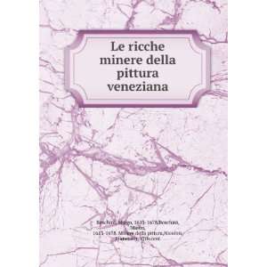   . Minere della pittura,Nicolini, Francesco, 17th cent Boschini: Books