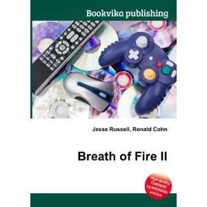  Breath of Fire II Ronald Cohn Jesse Russell Books