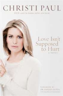   Love Isnt Supposed to Hurt by Christi Paul, Tyndale 