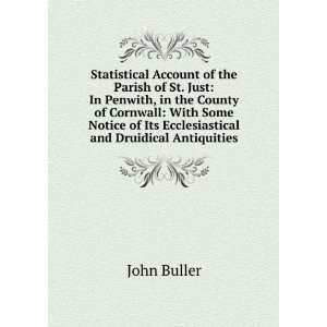   of Its Ecclesiastical and Druidical Antiquities John Buller Books