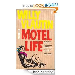 The Motel Life: Willy Vlautin:  Kindle Store