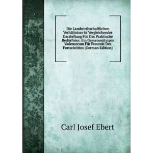   Freunde Des Fortschrittes (German Edition) Carl Josef Ebert Books