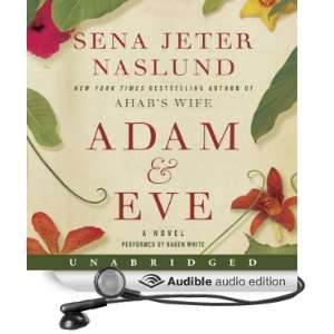  Adam & Eve A Novel (Audible Audio Edition) Sena Jeter 